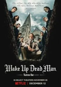 Достать ножи: Воскрешение покойника (фильм 2025) смотреть онлайн - LordFilm